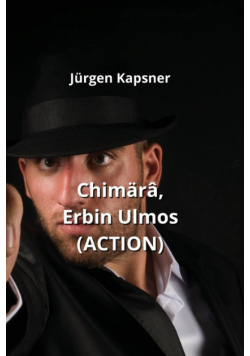 Chimärâ, Erbin Ulmos  (ACTION)