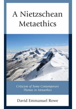 A Nietzschean Metaethics