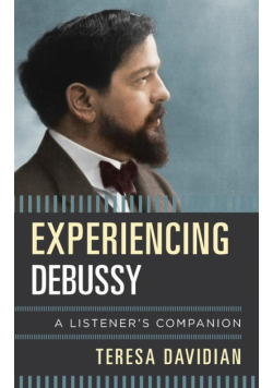 Experiencing Debussy