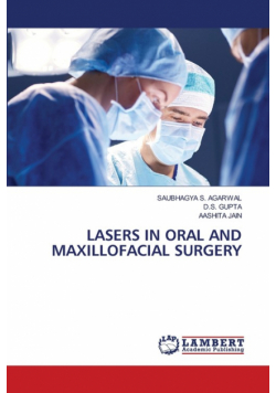 Lasers In Oral And Maxillofacial Surgery