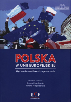 Kowalewska D. (red.) - Polska w Unii Europejskiej