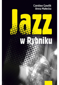 Gawlik Małecka Jazz W Rybniku Rybnik