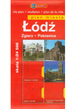 Łódź Zgierz Pabianice plan miasta 1:24 500
