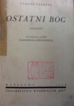 Ostatni Bóg, 1928 r.