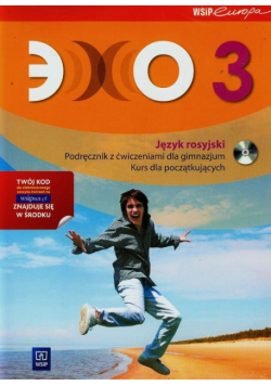 Echo 3 Podręcznik z ćwiczeniami z płytą CD Kurs dla początkujących