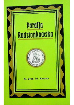 Parafia Radzionkowska Reprint z 1926 r.