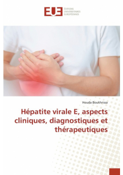 Hépatite virale E, aspects cliniques, diagnostiques et thérapeutiques