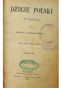 Dzieje Polski w zarysie Tom II 1881 r.