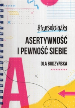 Asertywność i pewność siebie