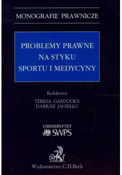 Problemy prawne na styku sportu i medycyny