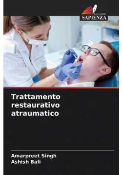 Trattamento restaurativo atraumatico
