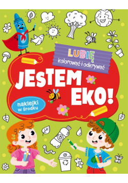 Jestem Eko. Lubię kolorować i odkrywać