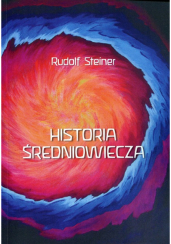 Steiner Rudolf - Historia średniowiecza