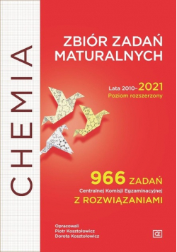 Zbiór zadań maturalnych Lata 2010 2021 Poziom rozszerzony
