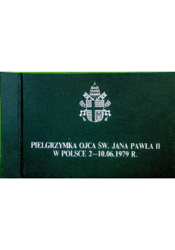 Pielgrzymka Ojca Św Jana Pawła II W Polsce 1979