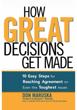 How Great Decisions Get Made
