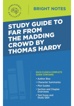 Study Guide to Far from the Madding Crowd by Thomas Hardy