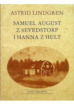 Samuel August z Sevedstorp i Hanna z Hult
