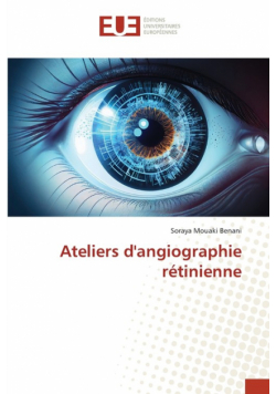 Ateliers d'angiographie rétinienne