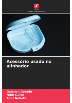 Acessório usado no alinhador