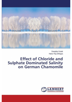 Effect of Chloride and Sulphate Dominated Salinity on German Chamomile