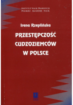 Przestępczość cudzoziemców w Polsce