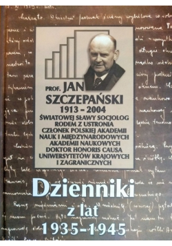 Szczepański Dzienniki z lat 1935 - 1945