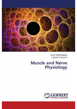 Muscle and Nerve Physiology
