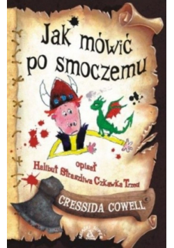 Cowell Cressida - Jak mówić po smoczemu