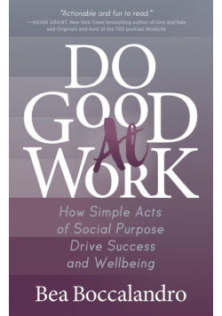 Do Good At Work