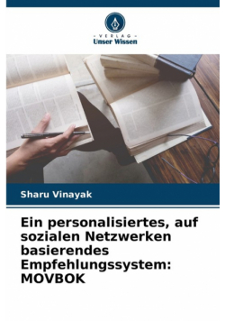 Ein personalisiertes, auf sozialen Netzwerken basierendes Empfehlungssystem