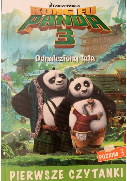 Pierwsze czytanki Kung Fu Panda 3 Odnaleziony tato Poziom 3
