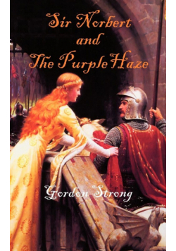 Sir Norbert and the Purple Haze