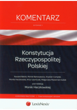 Konstytucja Rzeczypospolitej Polskiej Komentarz