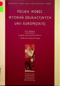 Polska wobec wyzwań edukacyjnych Unii Europejskiej