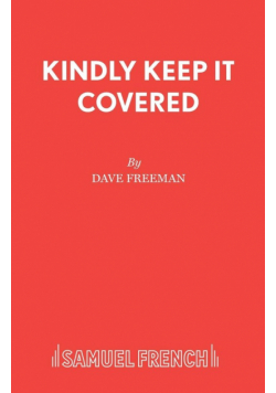 Kindly Keep It Covered