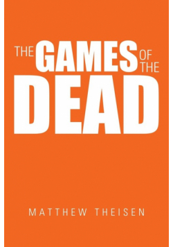 The Games of the Dead