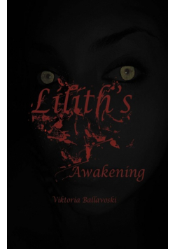 Lilith's Awakening