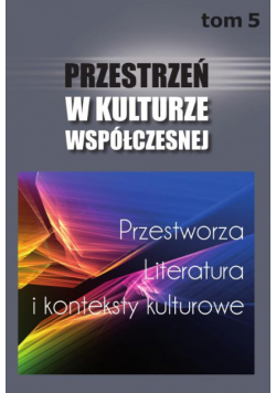 Przestworza. Literatura i konteksty kulturowe