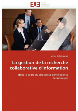 La gestion de la recherche collaborative d'information