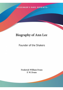 Biography of Ann Lee