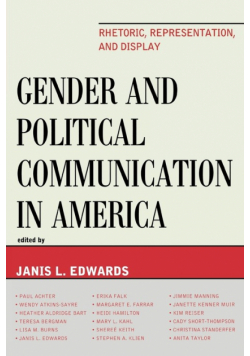 Gender and Political Communication in America