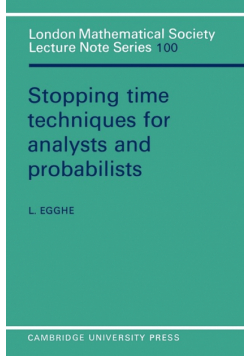 Stopping Time Techniques for Analysts and Probabilists