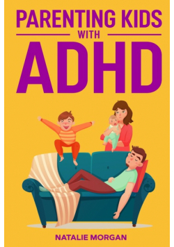 Parenting Kids with ADHD