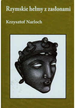 Rzymskie hełmy z zasłonami