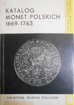 Katalog monet polskich 1669-1763