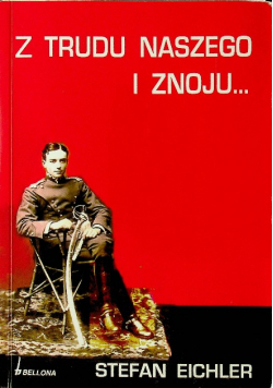 Z trudem naszego i znoju