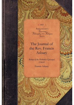 The Journal of the Rev. Francis Asbury