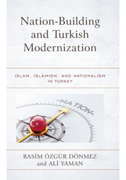 Nation-Building and Turkish Modernization