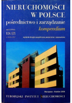 Nieruchomości w Polsce. Pośrednictwo i zarządzanie